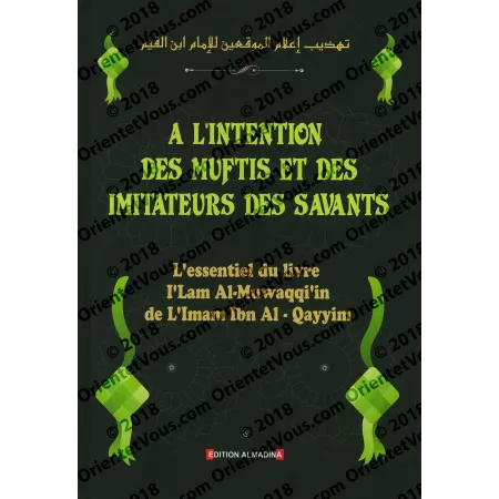 A l'intention des Muftis et des Imitateurs des Savants