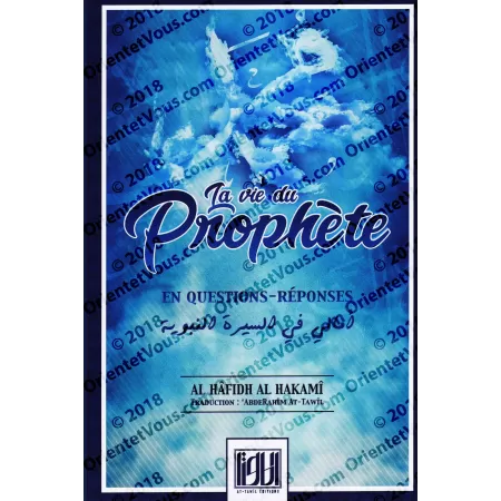 La vie du Prophète en Questions-Réponses