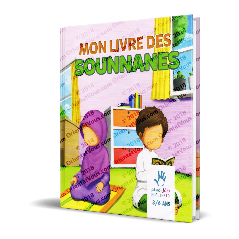 Mon livre des Sounnanes (3/6 ans)