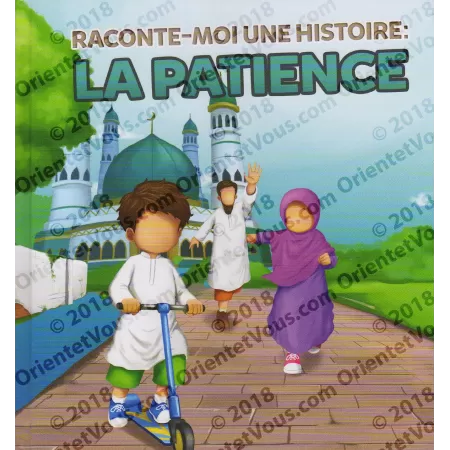 Raconte-Moi une Histoire: La Patience