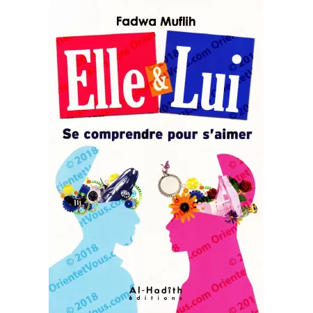 Elle & Lui: Se comprendre pour s'aimer