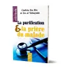 La purification et la prière du malade