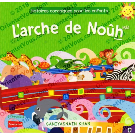 L'arche de Noûh (Histoires coraniques pour les enfants)