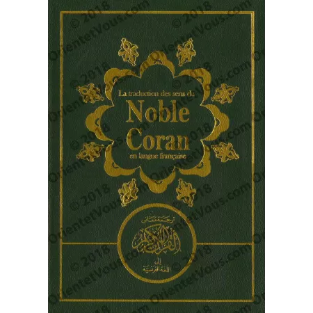 La traduction des sens du Noble Coran en langue française - Format Moyen