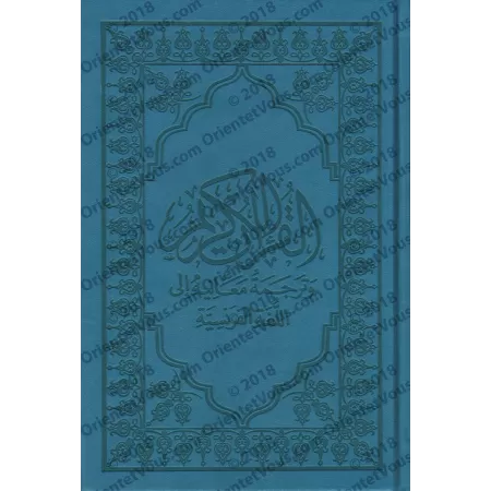 LE NOBLE CORAN - Edition Bilingue de luxe Bleu [Arabe/Français]