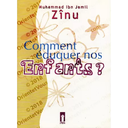 Comment éduquer nos Enfants ?
