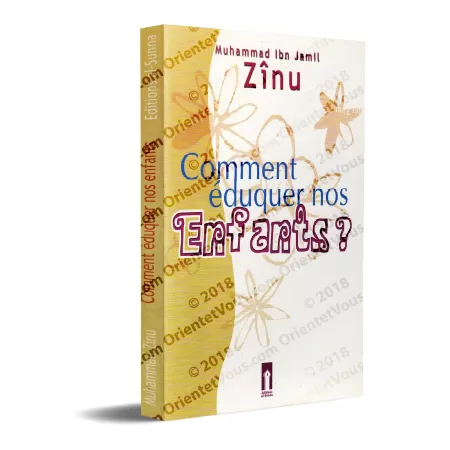 Comment éduquer nos Enfants ?