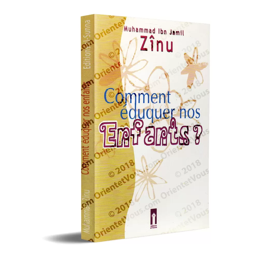 Comment éduquer nos Enfants ?