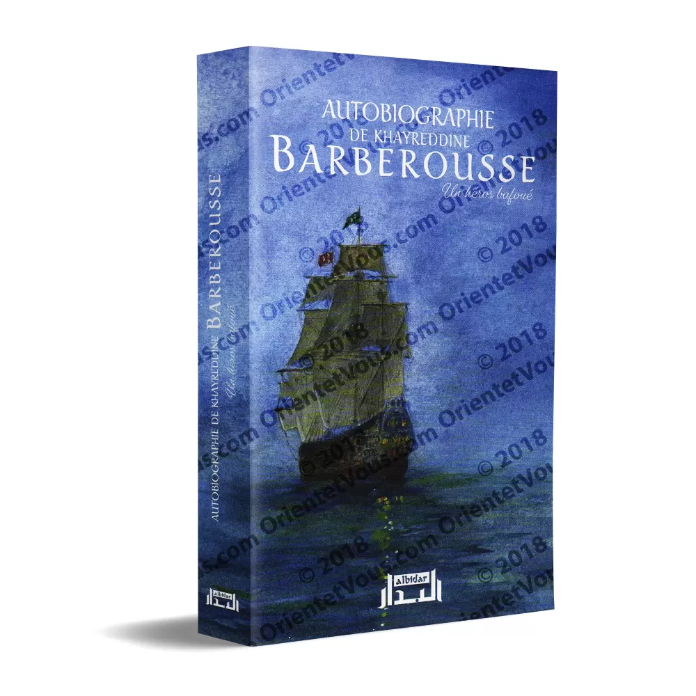 Autobiographie de Khayreddine BARBEROUSSE