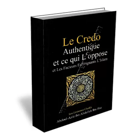 Le credo authentique et ce qui l&#039;oppose
