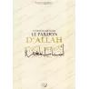 Comment Obtenir le Pardon d’Allah