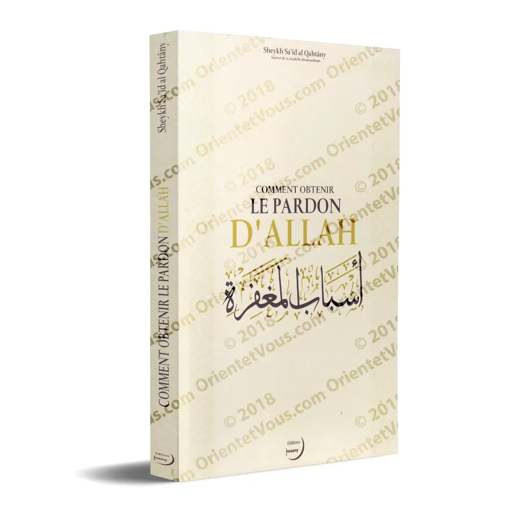 Comment Obtenir le Pardon d’Allah