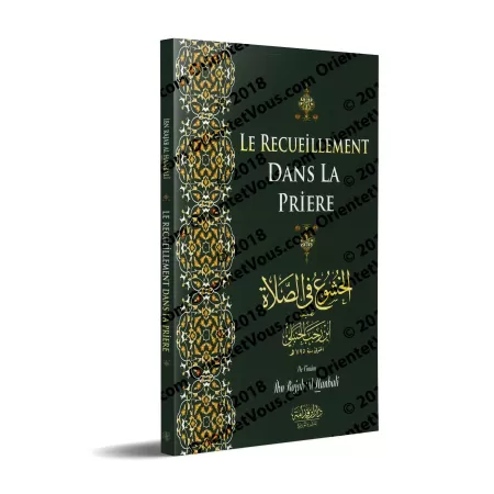 Le Recueillement dans la Prière [Ibn Rajab]