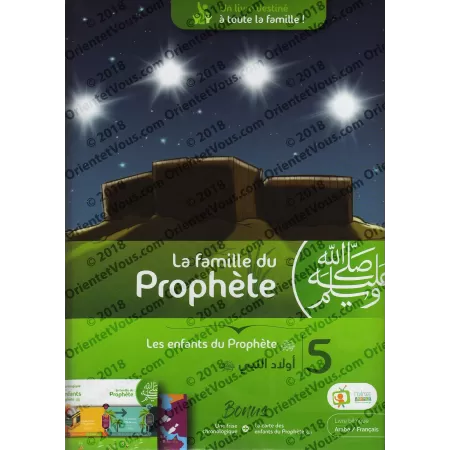 La Famille Du Prophète (ﷺ) - Tome 5: Les Enfants Du Prophète