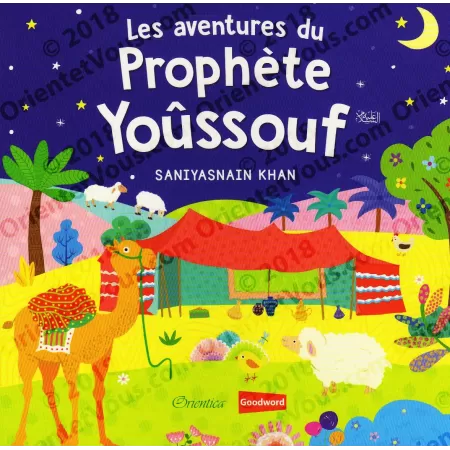 Les aventures du Prophète Yoûssouf (Histoires coraniques pour les enfants)