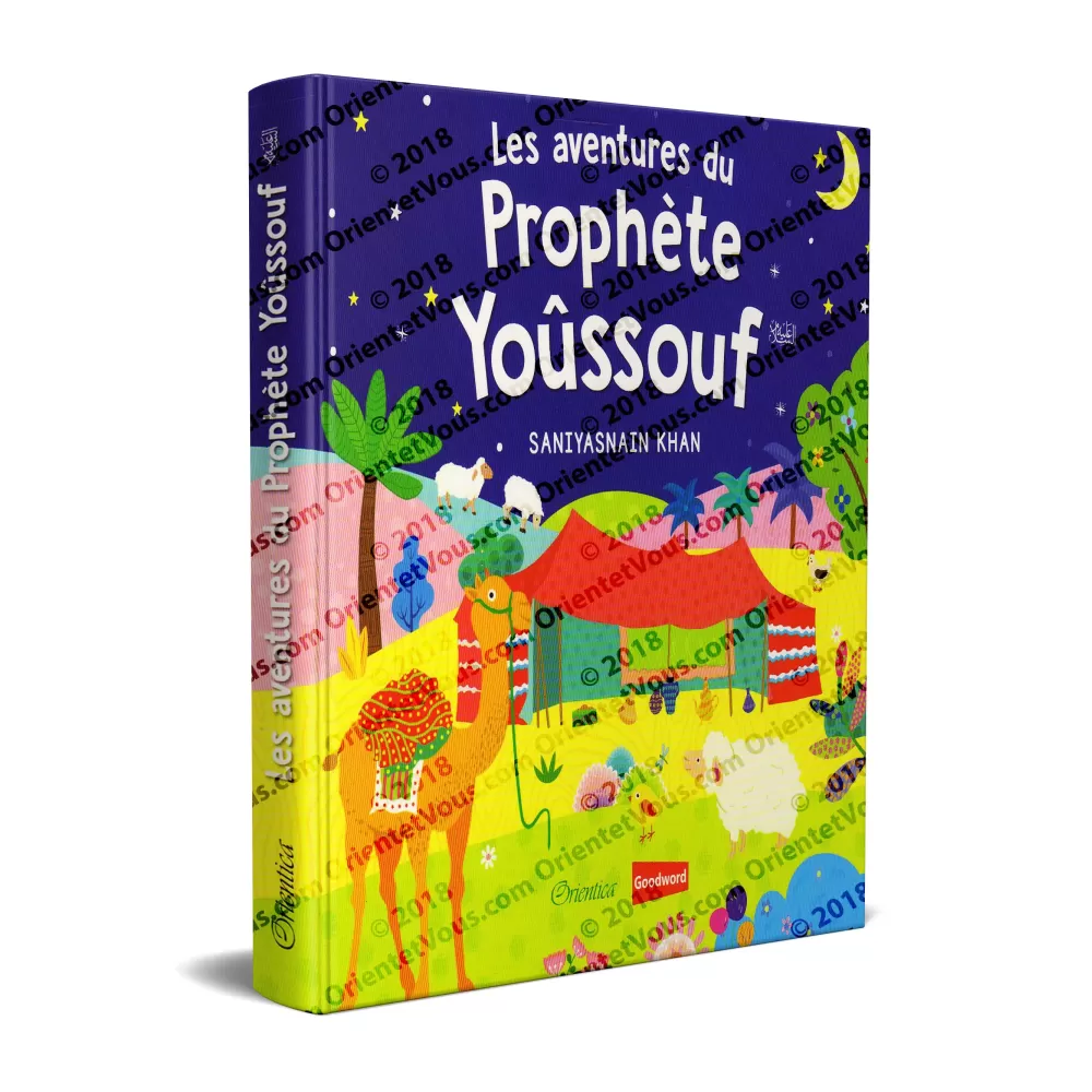 Les aventures du Prophète Yoûssouf (Histoires coraniques pour les enfants) Les aventures du Prophète Yoûssouf (Histoires coraniques pour les enfants)