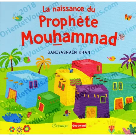 Le Prophète Mouhammad ﷺ - Le Messager d'Allah (Histoires coraniques pour les enfants)