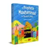 Le Prophète Mouhammad ﷺ - Le Messager d'Allah (Histoires coraniques pour les enfants)