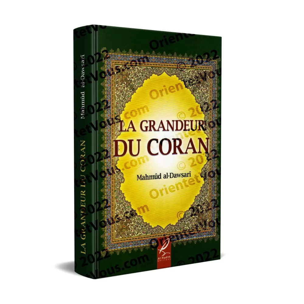 La Grandeur du Coran