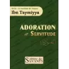 Adoration et Servitude d'Ibn Taymiyyah