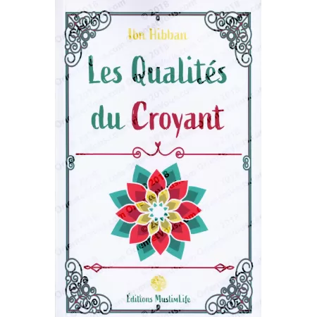 Les Qualités du Croyant d'Ibn Hibban