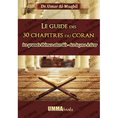 Le guide des 30 chapitres du Coran
