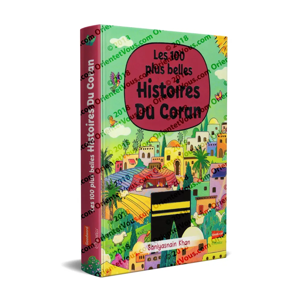 Les 100 plus belles Histoires du Coran