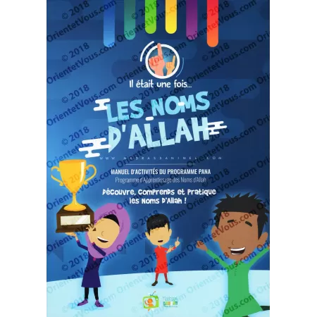 Il était une fois... Les Noms d’Allah (Manuel d’activités du Programme d’Apprentissage des Noms d’Allah)