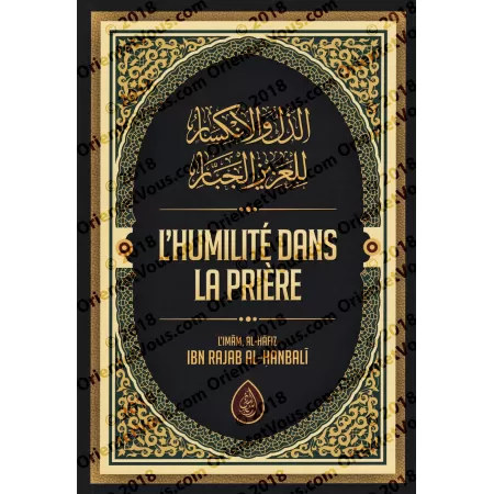 L'humilité Dans la Prière d'Ibn Rajab