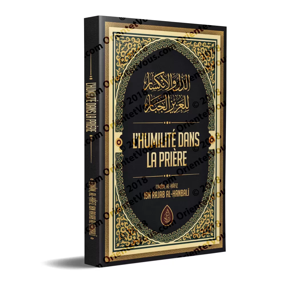 L'humilité Dans la Prière d'Ibn Rajab