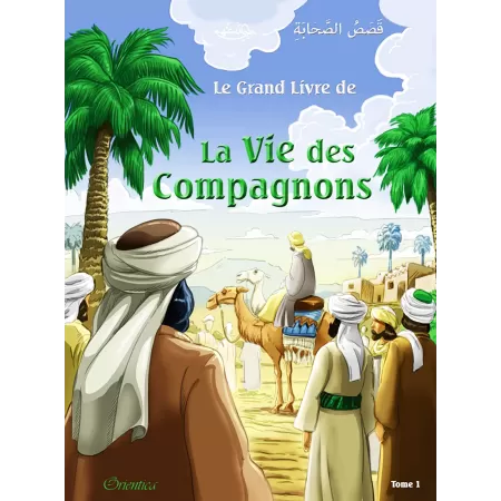Le Grand Livre de La Vie des Compagnons (français/arabe)
