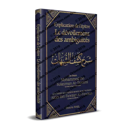 Explication De l'épître: Le dévoilement des ambiguïtés [Al-Fawzan]