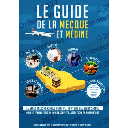 Le guide de la Mecque et Médine