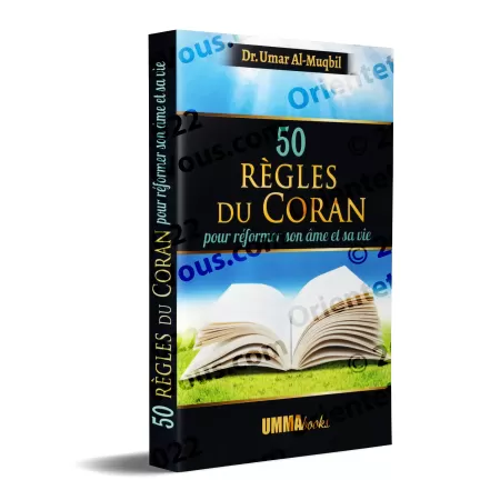 50 règles du Coran pour réformer son âme et sa vie
