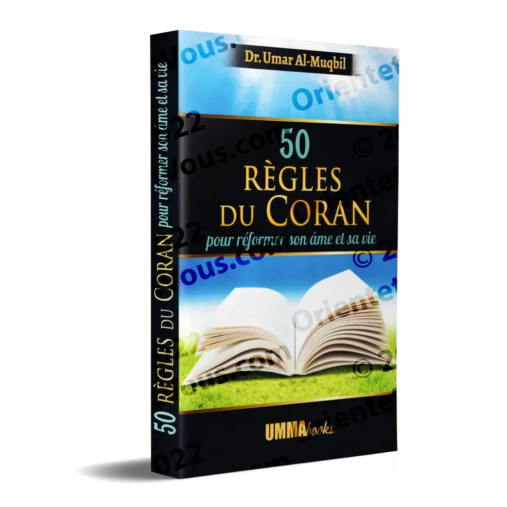 50 règles du Coran pour réformer son âme et sa vie