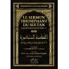 Le sermon triomphant du Sultan [Edition Bilingue]