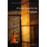 À la découverte de l'Islam [Al-Hamad]