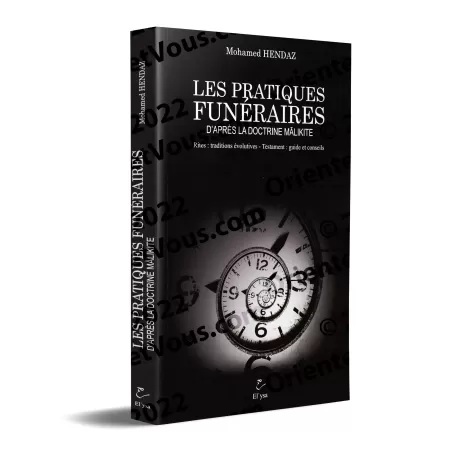 Les Pratiques Funéraires d'après la doctrine Malikite
