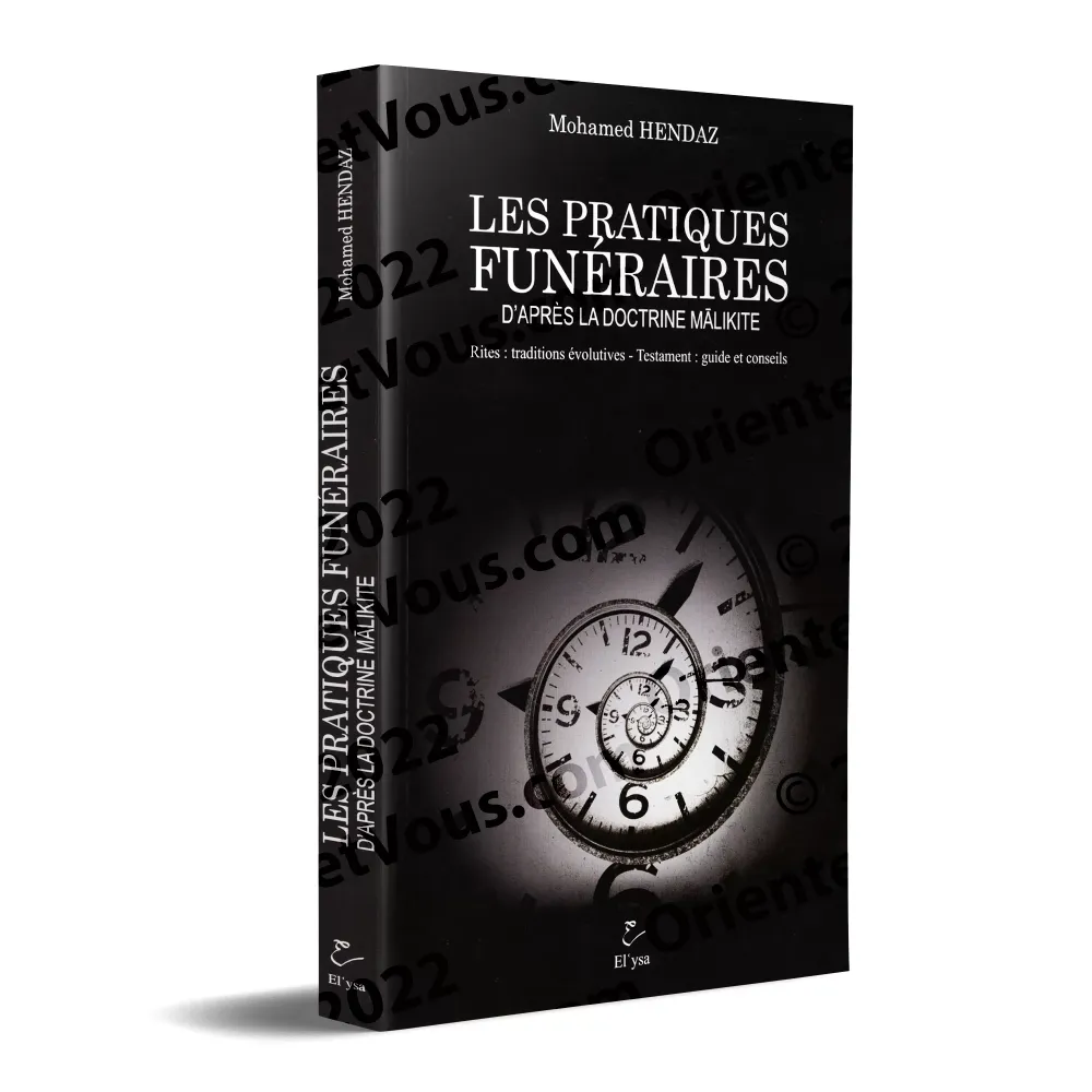 Les Pratiques Funéraires d'après la doctrine Malikite