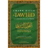 Charh Kitâb at-Tawhîd: Le Commentaire Du Livre de L'Unicité [Ibn Sa'dî]