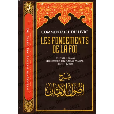 Commentaire du livre Les Fondements de La Foi [Al-Fawzân]