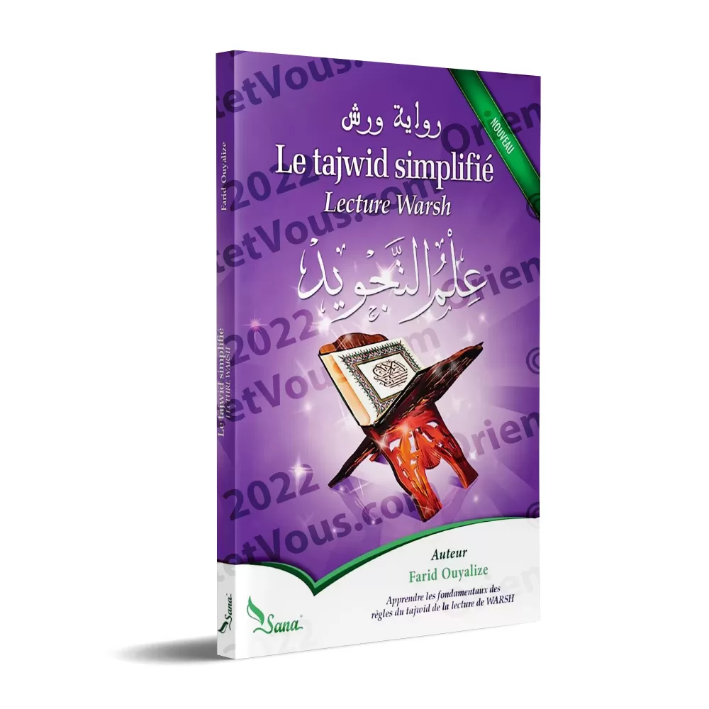 Le tajwid simplifié: Lecture Warsh Le tajwid simplifié: Lecture Warsh