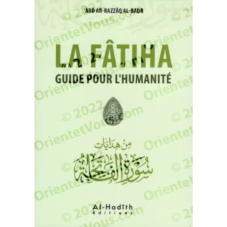 La Fâtiha: Guide pour l'Humanité