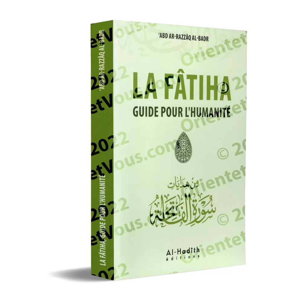 La Fâtiha: Guide pour l'Humanité
