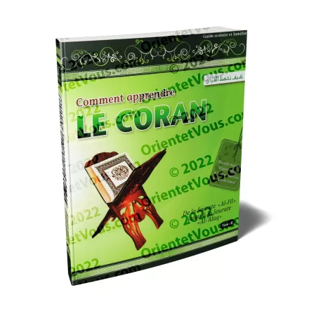 Comment apprendre le Coran (Tome 2): De la Sourate « Al-Fil » jusqu'à la sourate « Al-'Alaq »