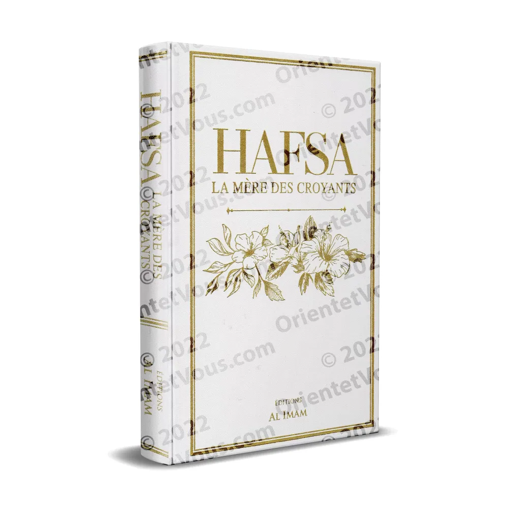 Hafsa la mère des croyants