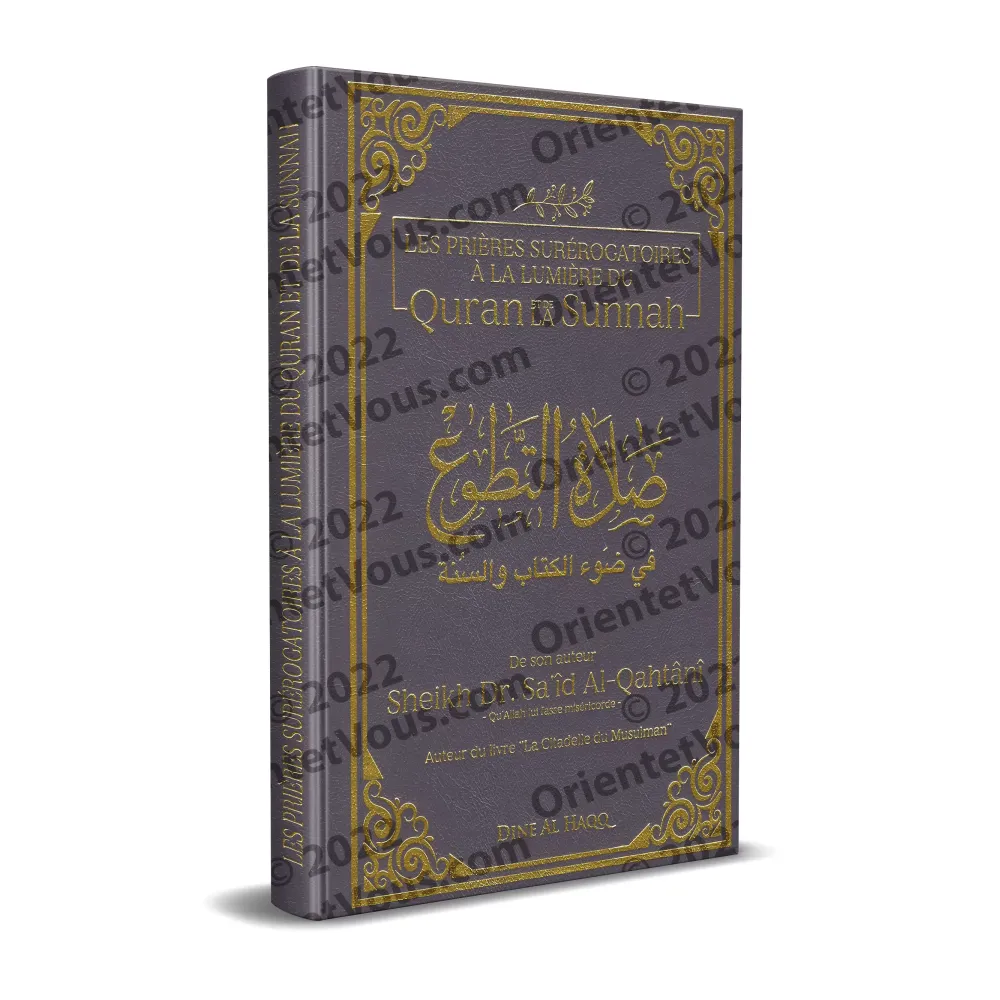 Les prières surérogatoires à la lumière du Quran et de la Sunnah