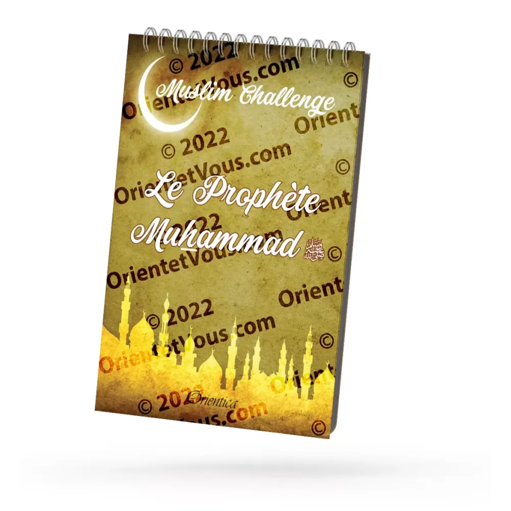 Muslim Challenge : Le Prophète Muhammad (ﷺ) 