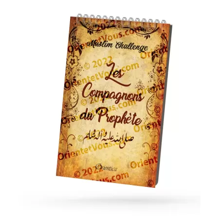 Muslim Challenge : Les Compagnons du Prophète