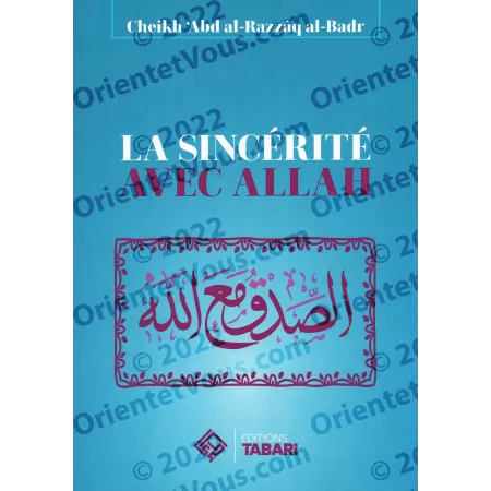 La sincérité avec Allah
